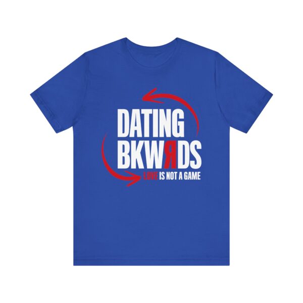 Dating BKWRDS Jersey Short Sleeve Tee - Image 29