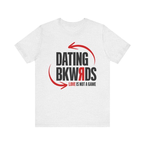 Dating BKWRDS Jersey Short Sleeve Tee - Image 25